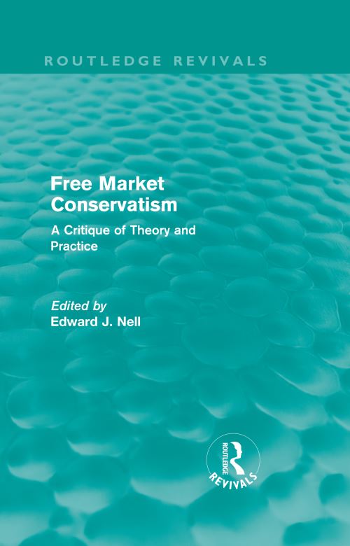 Free Market Conservatism (Routledge Revivals)
