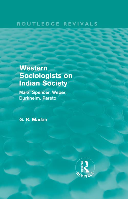 Western Sociologists on Indian Society (Routledge Revivals)