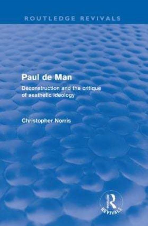 Paul De Man (Routledge Revivals)