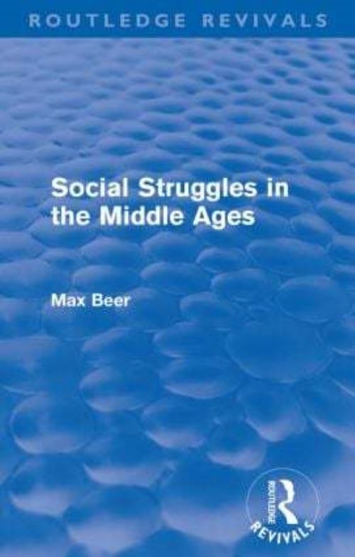 Social Struggles in the Middle Ages