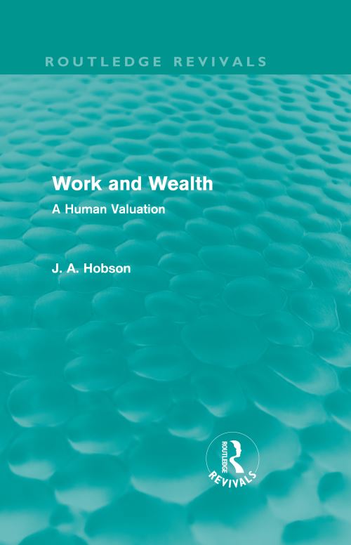 Work and Wealth