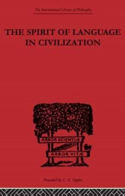 The Spirit of Language in Civilization