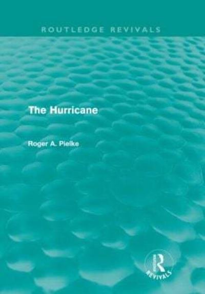 The Hurricane (Routledge Revivals)