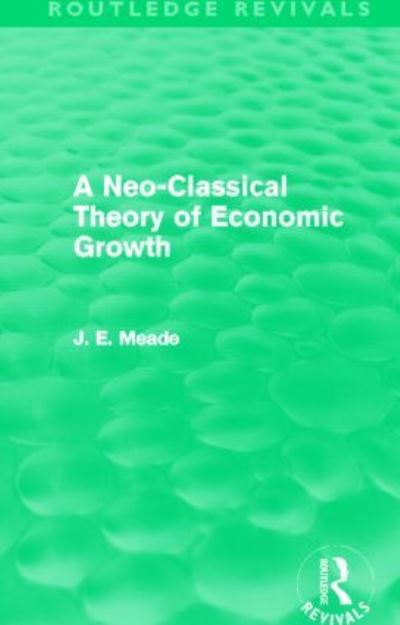 A Neo-Classical Theory of Economic Growth