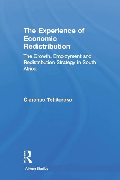 The Experience of Economic Redistribution