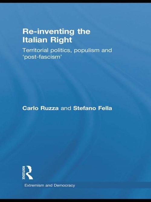 Re-Inventing the Italian Right