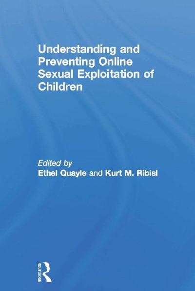 Understanding and Preventing Online Sexual Exploitation of Children