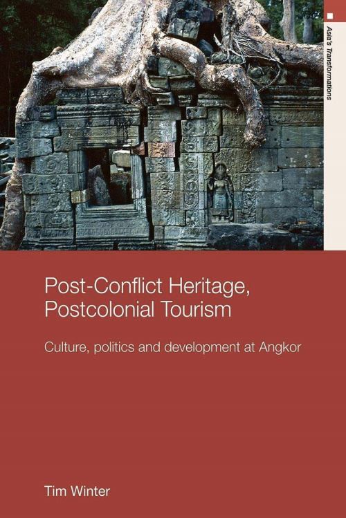 Post-Conflict Heritage, Postcolonial Tourism