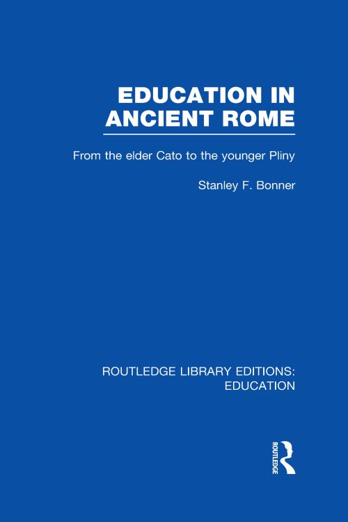 Education in Ancient Rome Volume 91