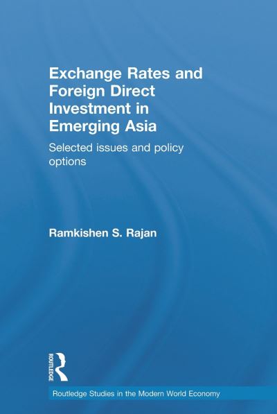 Exchange Rates and Foreign Direct Investment in Emerging Asia