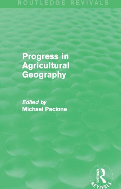 Progress in Agricultural Geography