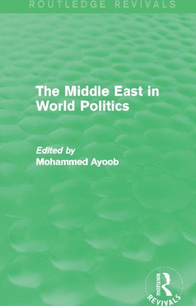 The Middle East in World Politics