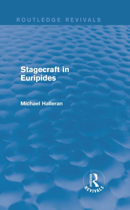 Stagecraft in Euripides