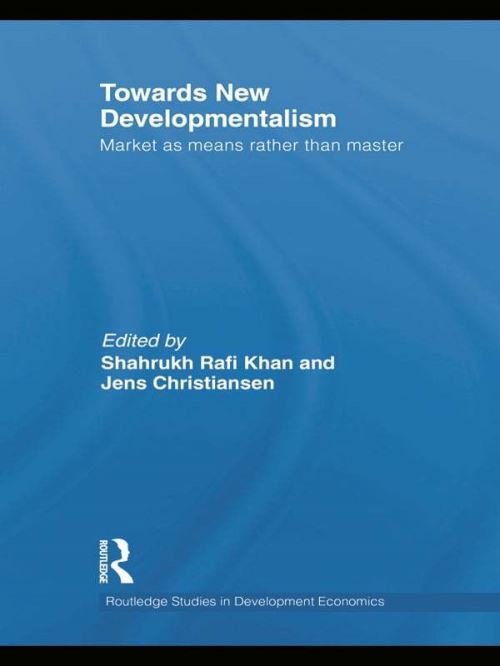 Towards New Developmentalism