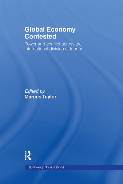 Global Economy Contested