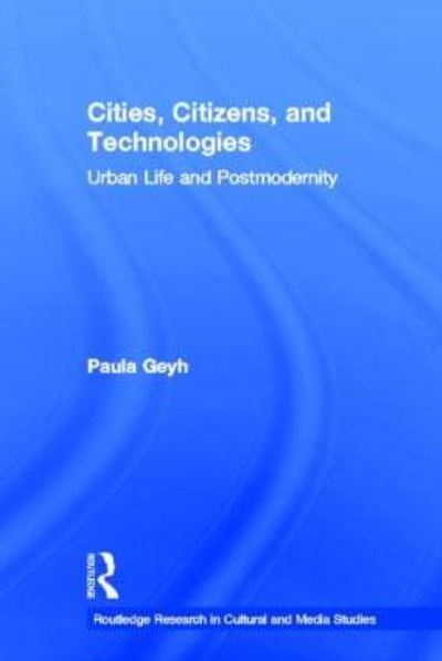 Cities, Citizens, and Technologies