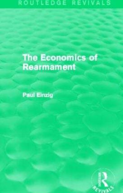 The Economics of Rearmament