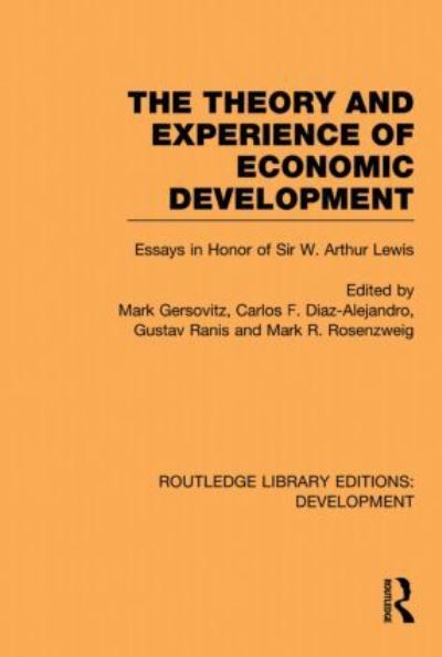 The Theory and Experience of Economic Development