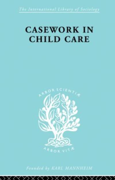 Casework in Childcare