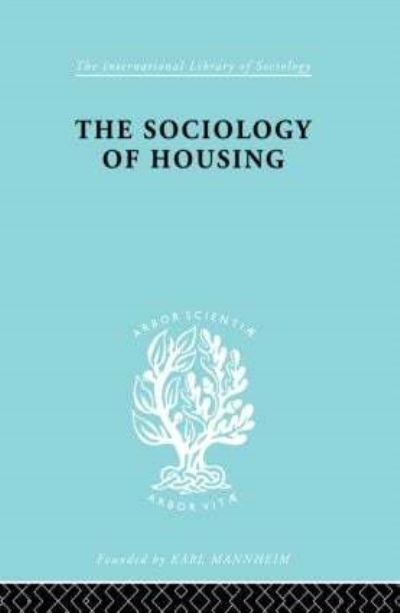 Sociology Of Housing Ils 194
