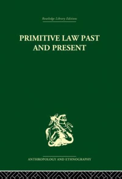 Primitive Law Past and Present