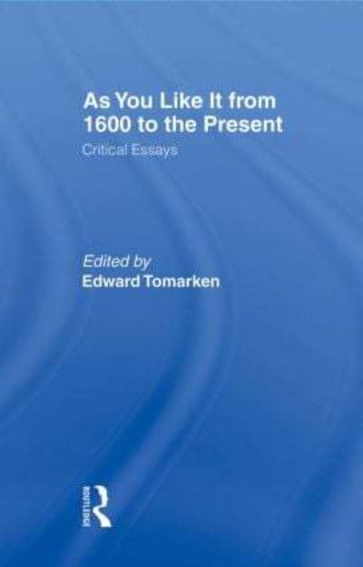 As You Like It from 1600 to the Present