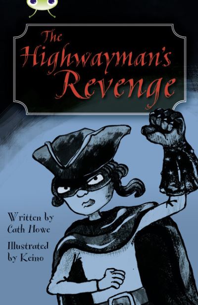 The Highwayman's Revenge