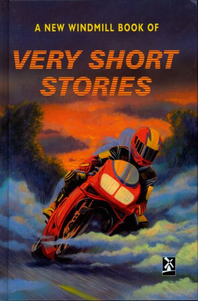 A New Windmill Book of Very Short Stories