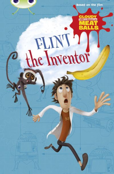Bug Club Independent Fiction Year Two Gold A Cloudy With a Chance of Meatballs