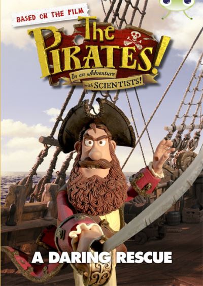 Bug Club Independent Fiction Year 3 Brown B The Pirates in an Adventure With Scientists