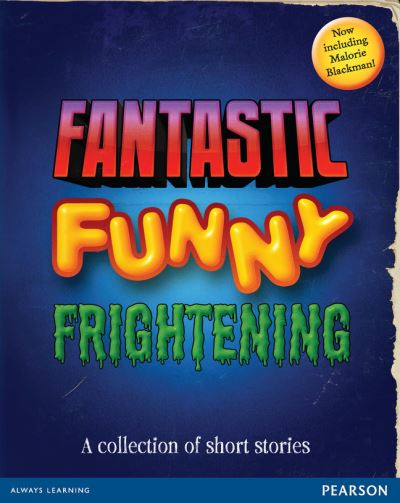 Fantastic, Funny, Frightening