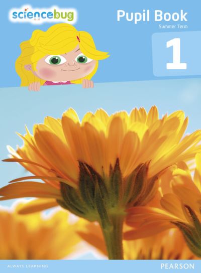 Science Bug. Pupil Book 1