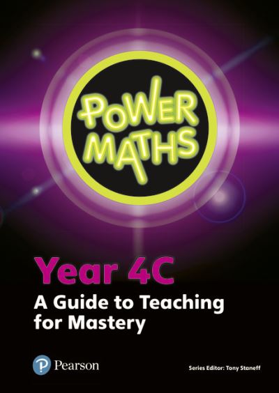 Power Maths. Year 4C A Guide to Teaching for Mastery