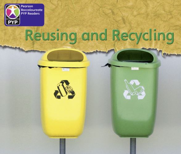 PYP L2 Reusing and Recycling Single
