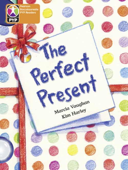 PYP L6 Perfect Present Single