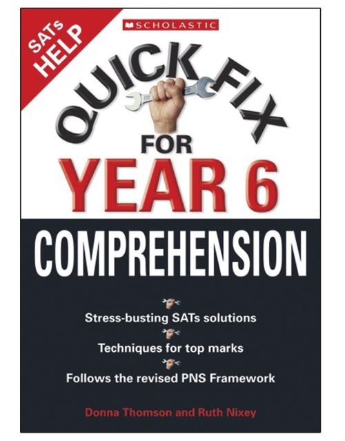 Quick Fix for Year Six. Comprehension