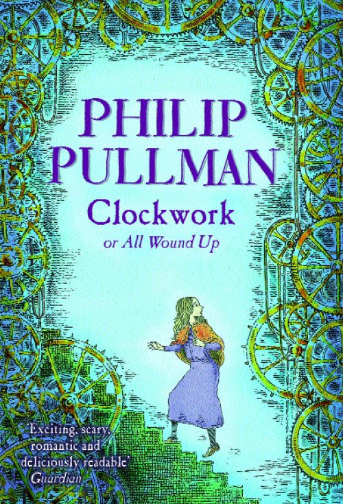 Clockwork, or, All Wound Up