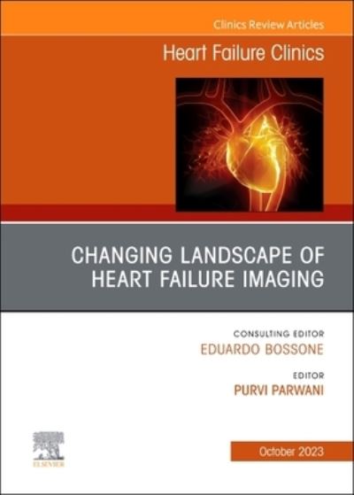 Changing Landscape of Heart Failure Imaging