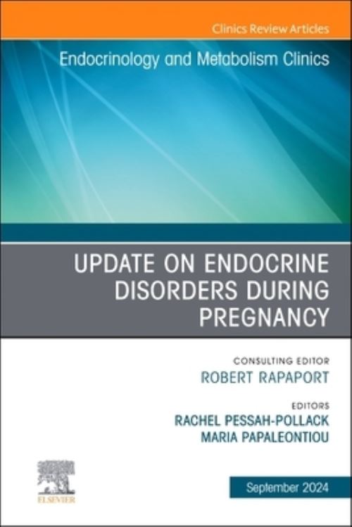 Update on Endocrine Disorders During Pregnancy