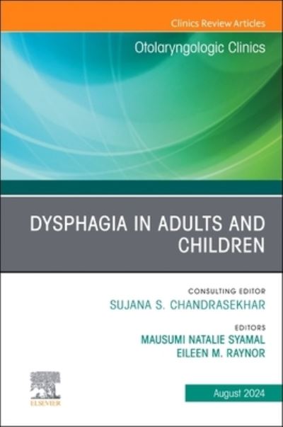 Dysphagia in Adults and Children