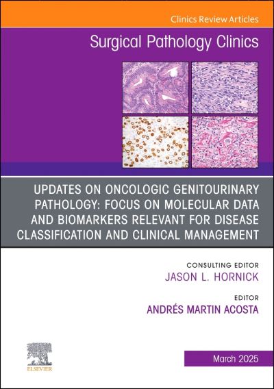 Updates on Oncologic Genitourinary Pathology