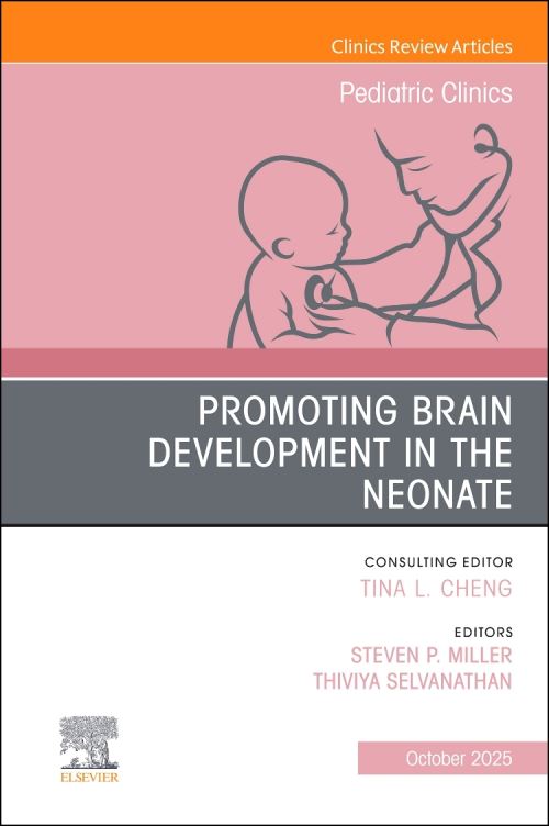 Promoting Brain Development in the Neonate