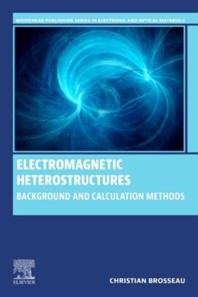 Electromagnetic Heterostructures