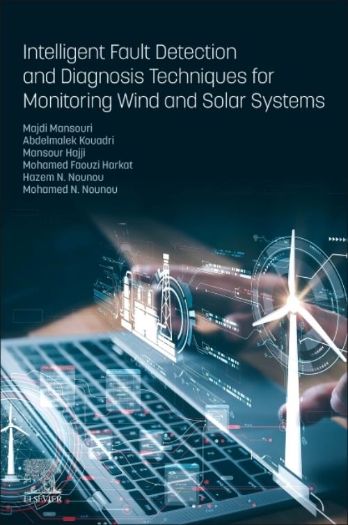 Intelligent Fault Detection and Diagnosis Techniques for Monitoring ...