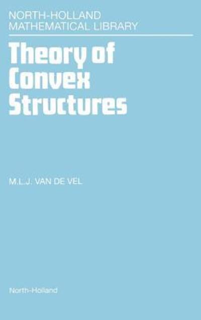 Theory of Convex Structures