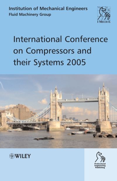 International Conference on Compressors and Their Systems