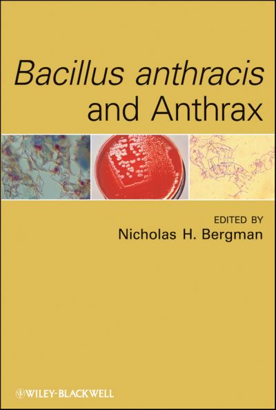 Bacillus Anthracis and Anthrax