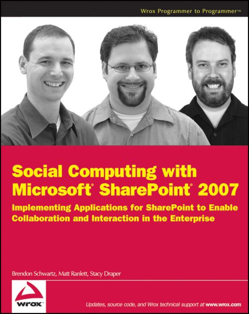 Social Computing With Microsoft SharePoint 2007