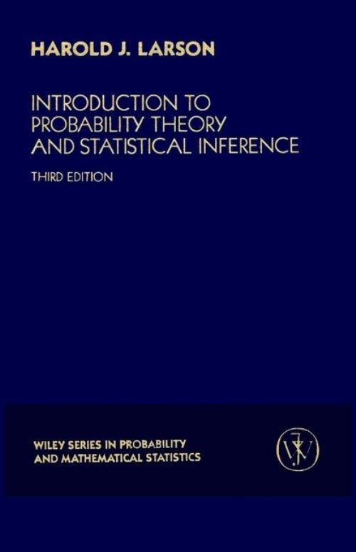 Introduction to Probability Theory and Statistical Inference