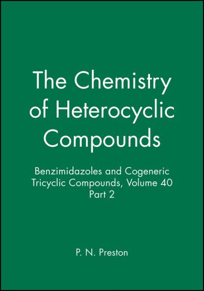 Benzimidazoles and Cogeneric Tricyclic Compounds, Volume 40, Part 2